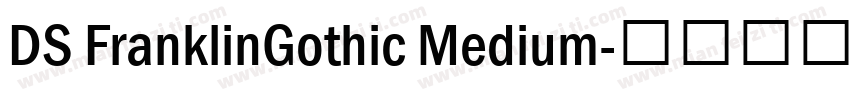 DS FranklinGothic Medium字体转换